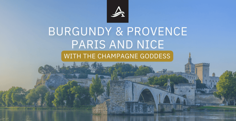Champagne Goddess and Avalon Waterways 2024 Cruise Flyer Header Image with the Pont Saint-Bénézet